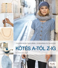 Kötés A-tól Z-ig kézimunka könyv big_142895