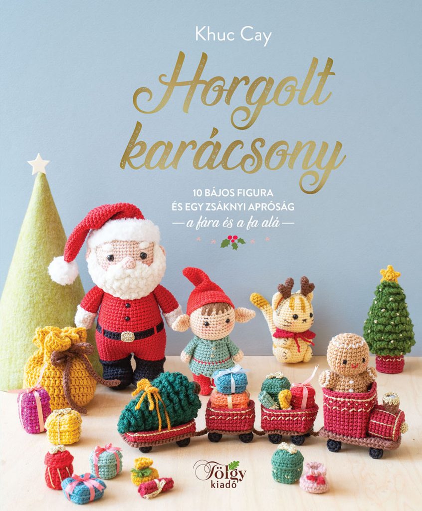 Horgolt karácsony – amikor egy gombolyagból megszületik az ünnepi mesevilág